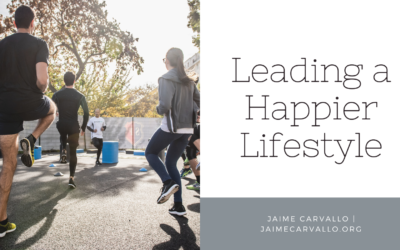 Leading a Happier Lifestyle